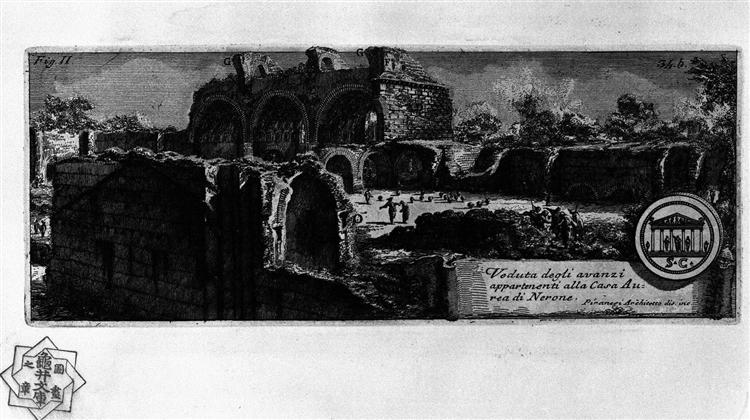 The Roman antiquities, t. 1, Plate XXXIII. Veduta with ruins of Nero`s Golden House., 1756 - 皮拉奈奇