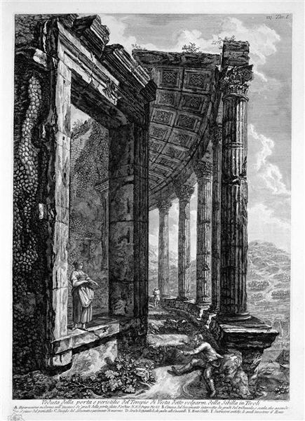 View of the Peristyle and the Door of the Temple of Vesta at Tivoli commonly called the Sybil - Giovanni Battista Piranesi