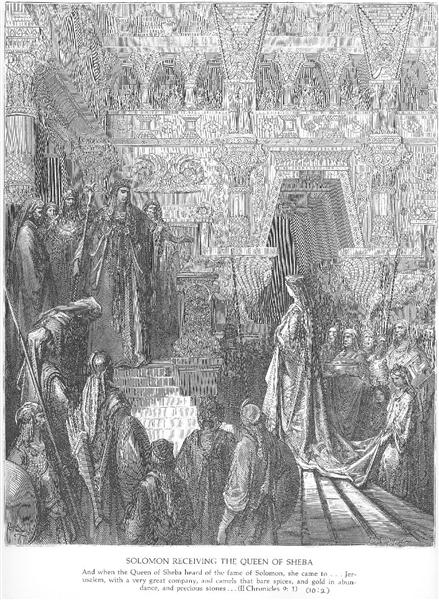 Solomon Receives the Queen of Sheba - Gustave Dore