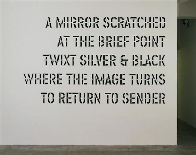 A Mirror Scratched..., 2004 - Lawrence Weiner