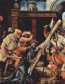 Christ Carrying the Cross - Матиас Грюневальд