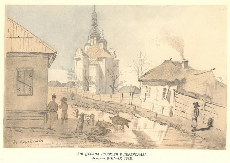 In Pereiaslav. The Church of the Intercession., 1845 - Taras Schewtschenko